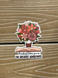 Reading Takes you on the Greatest Adventures  | Die Cut Sticker | Waterproof